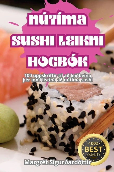 NÚTÍMA SUSHI LEIKNI HOGBÓK