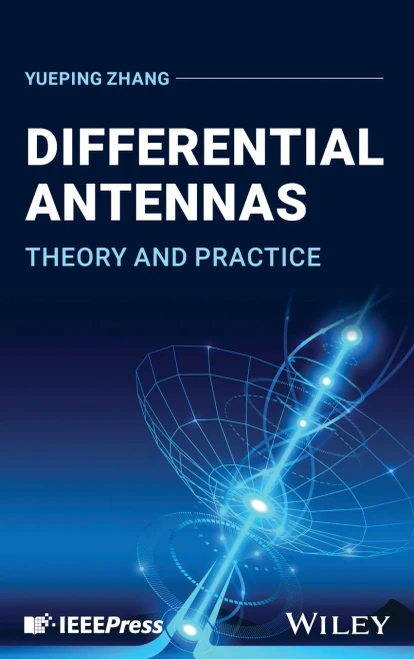 Differential Antennas : Theory and Practice