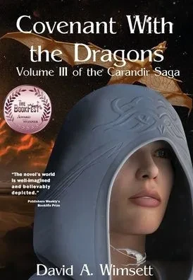 Covenant With the Dragons : Volume III of The Carandir Saga