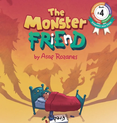 The Monster Friend : Help Children and Parents Overcome Their Fears