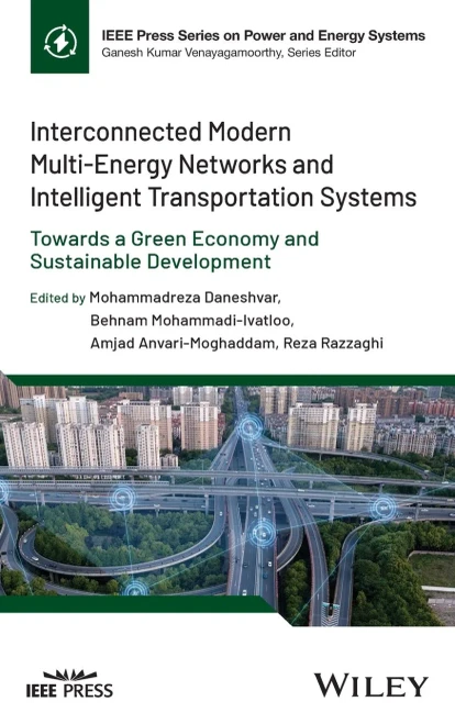 Interconnected Modern Multi-Energy Networks and Intelligent Transportation Systems : Towards a Green Economy and Sustainable Development