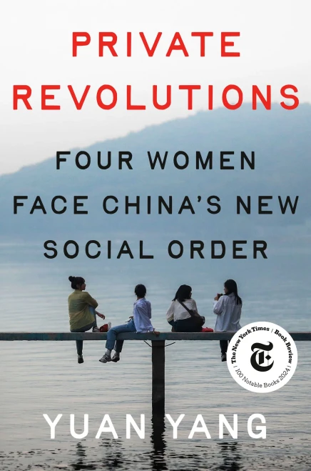 Private Revolutions : Four Women Face China's New Social Order