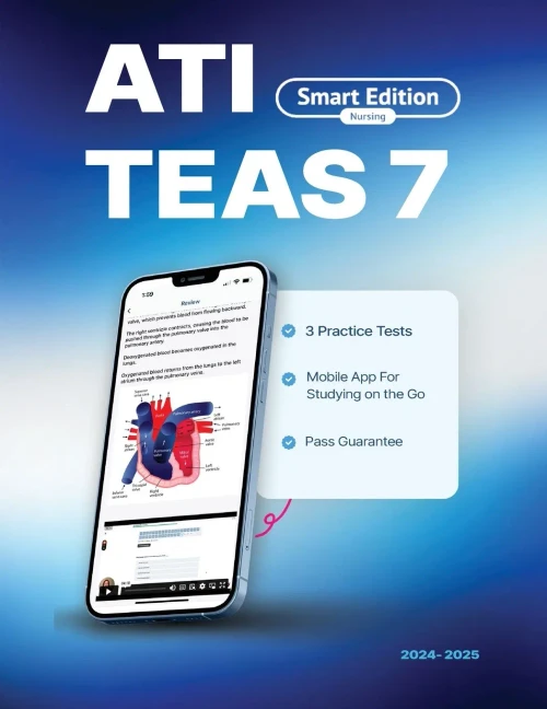 ATI TEAS 7 Study Guide : Smart Edition Academy TEAS 7 Prep Book with 3 Online Practice Tests