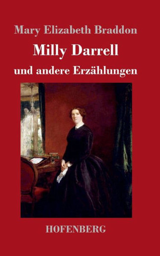 Milly Darrell und andere Erzählungen