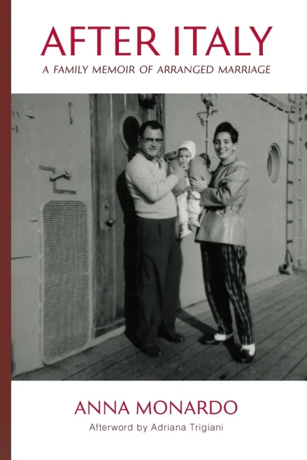After Italy : A Family Memoir of Arranged Marriage