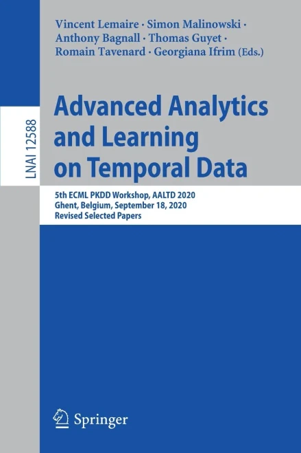 Advanced Analytics And Learning On Temporal Data: 5Th Ecml Pkdd Workshop, Aaltd 2020, Ghent, Belgium, September 18, 2020, Revised Selected Papers (Lecture Notes In Computer Science, 12588)