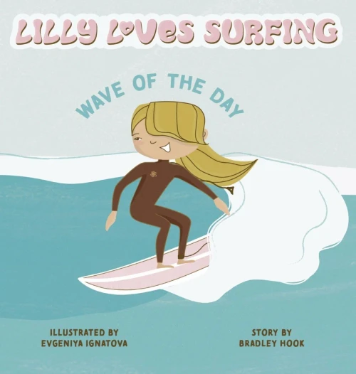 Lilly Loves Surfing : Wave of the Day