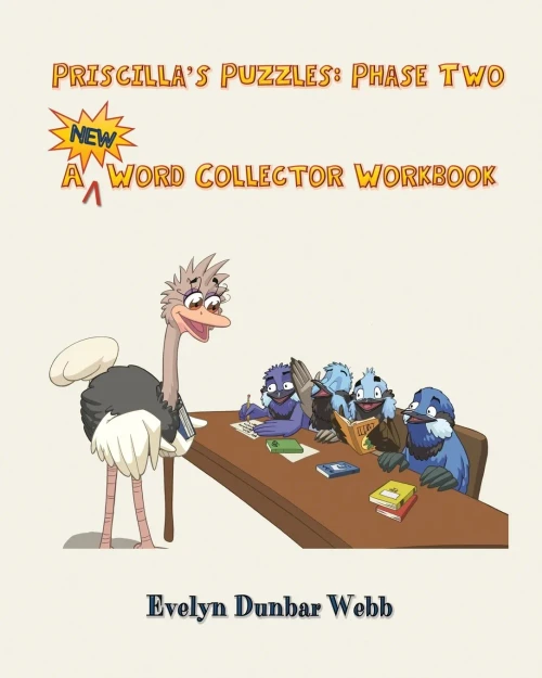 Priscilla's Puzzles Phase Two : A Word Collector Workbook