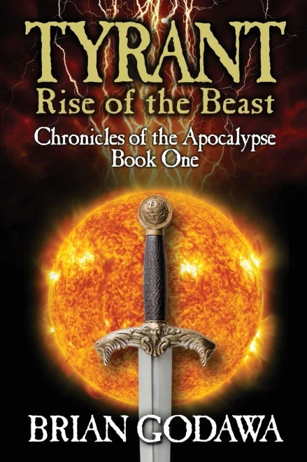 Tyrant: Rise of the Beast (Chronicles of the Apocalypse)