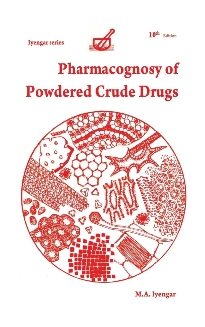 Pharmacognosy of Powdered Crude Drugs