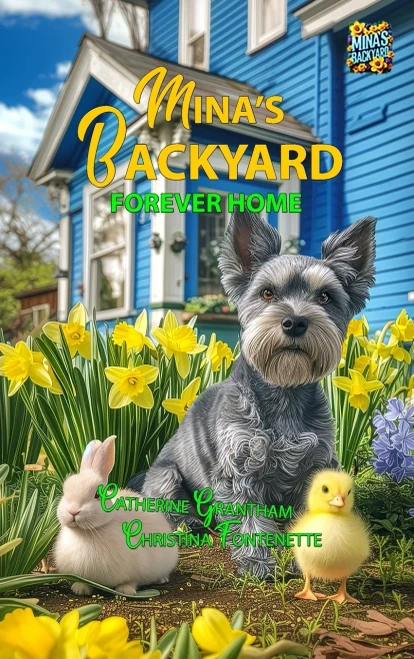 Mina's Backyard - Forever Home