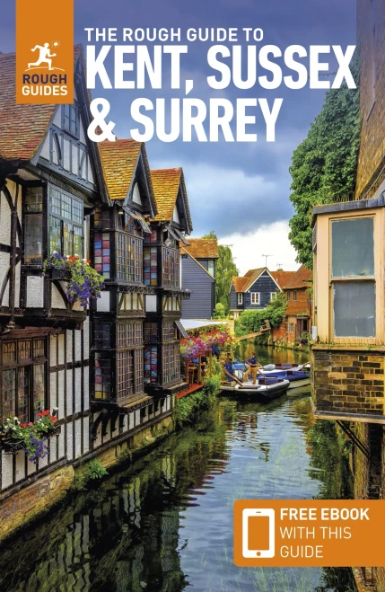 The Rough Guide to Kent, Sussex & Surrey: Travel Guide with Free EBook