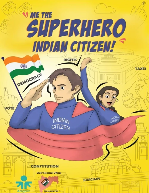 Me, the Superhero Indian Citizen!