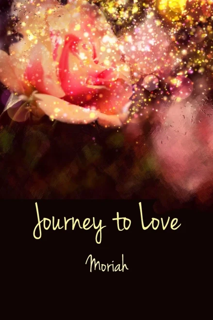 Journey to Love: Book II (The New Message of Love)