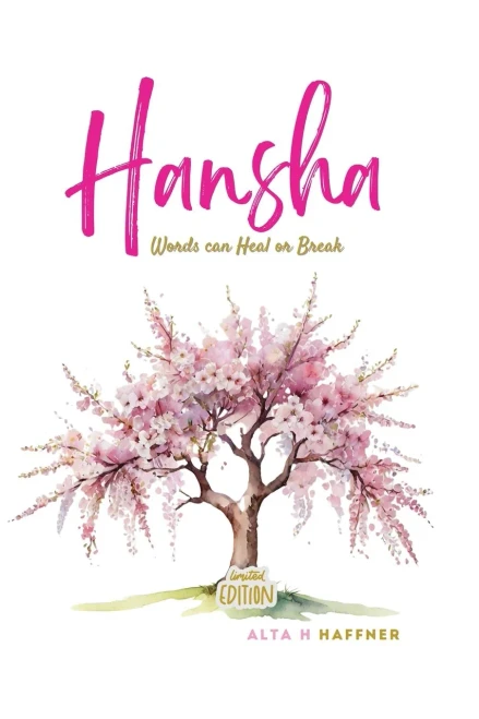 Hansha Limited Edition : Words can Heal or Break