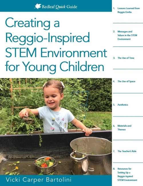 Creating A Reggio-Inspired Stem Environment For Young Children (Redleaf Quick Guide) - 9781605546988