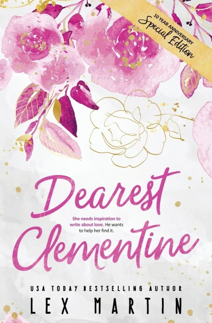 Dearest Clementine : Ten Year Anniversary Special Edition