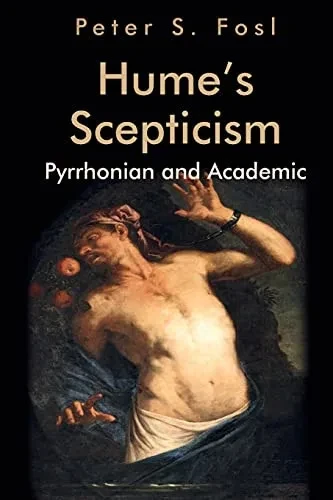 Hume'S Scepticism: Pyrrhonian And Academic (Edinburgh Studies In Scottish Philosophy) - 9781474451130