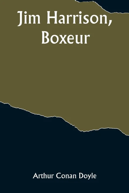 Jim Harrison, boxeur