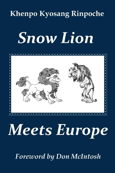 Snow Lion Meets Europe