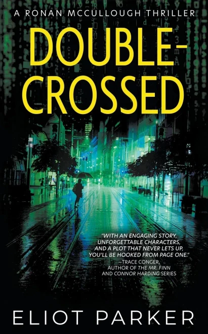 Double-Crossed : A Ronan McCullough Thriller
