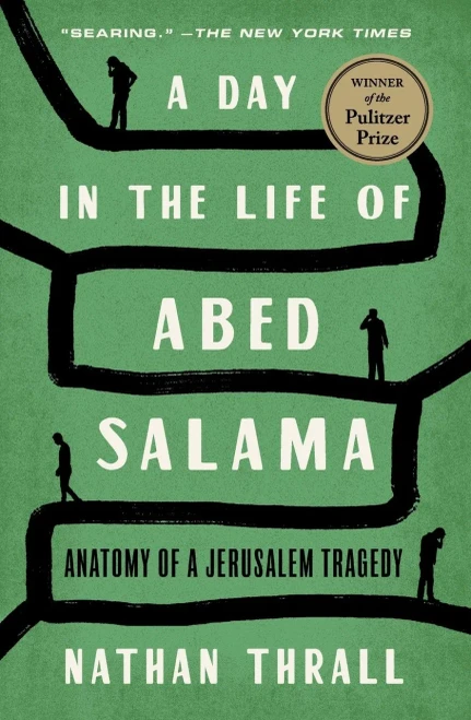 A Day in the Life of Abed Salama : Anatomy of a Jerusalem Tragedy