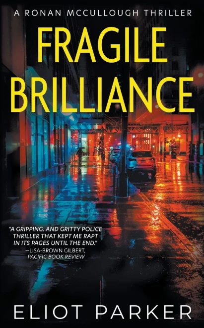 Fragile Brilliance : A Ronan McCullough Thriller