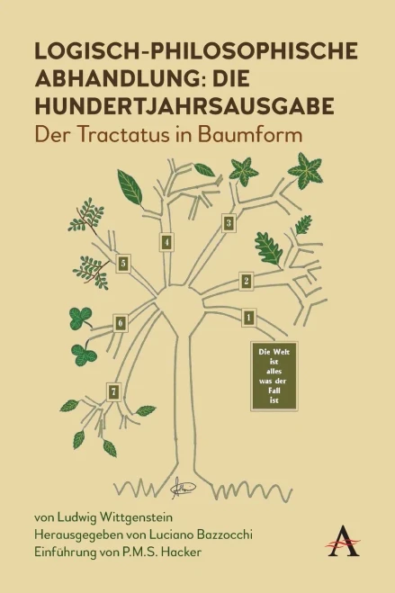 Logisch-Philosophische Abhandlung: Der Tractatus In Baumform (Anthem Studies In Wittgenstein) (German Edition) - 9781839982101