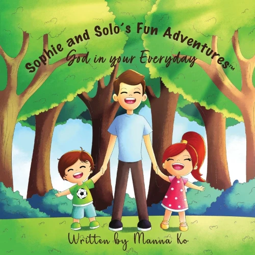 Sophie and Solo's Fun Adventures 5 : It's Okay to Pray
