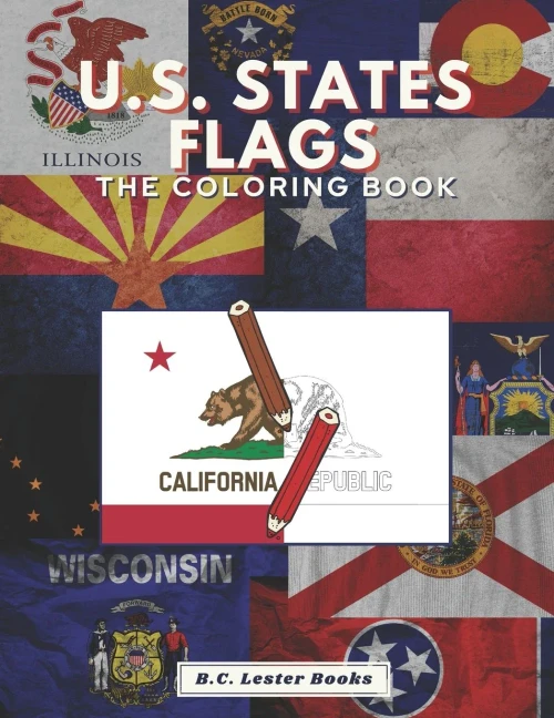 U.S. State Flags: The Coloring Book: Challenge Your Knowledge Of The Fifty U.S. State Flags! (Geography & Travel Coloring Books) - 9781913668457