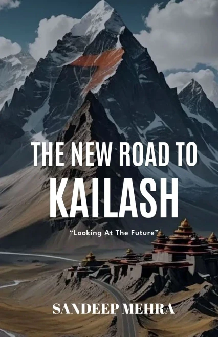 The New Road to Kailash