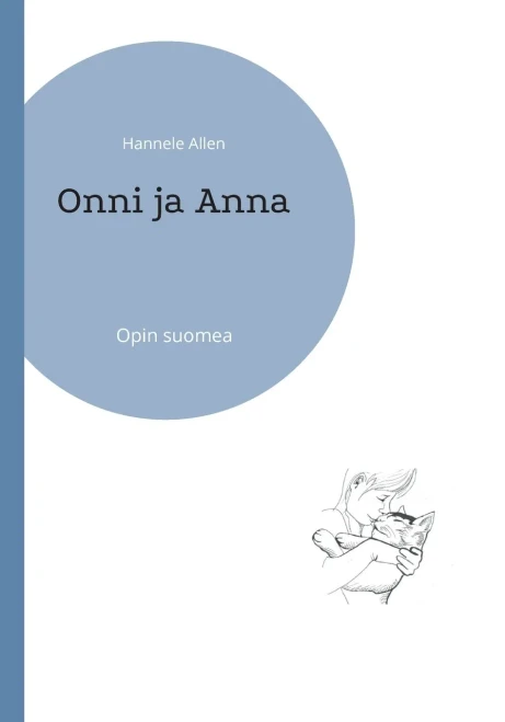 Onni ja Anna : Opin suomea