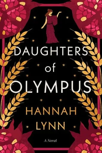 Daughters of Olympus : A Novel