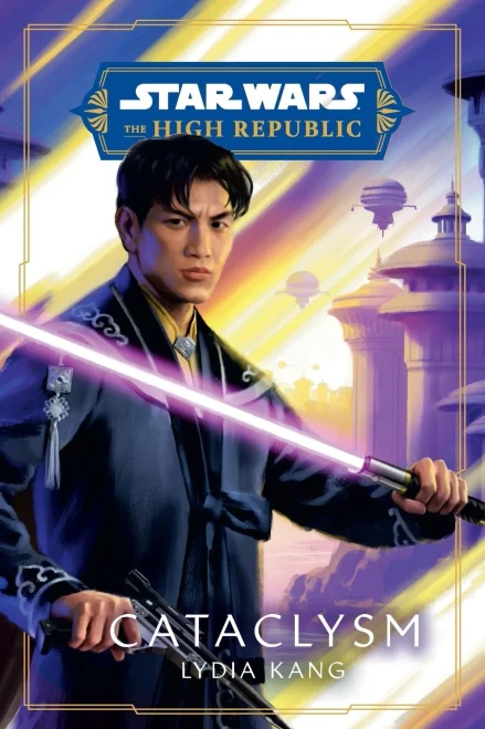 Star Wars: Cataclysm (The High Republic)