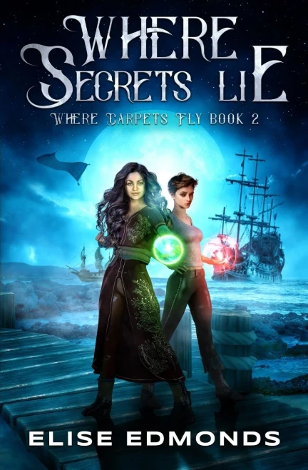 Where Secrets Lie (Where Carpets Fly)