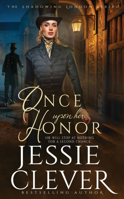 Once Upon Her Honor (Shadowing London)