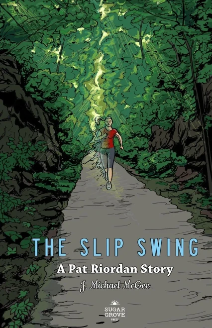 The Slip Swing (A Pat Riordan Story)