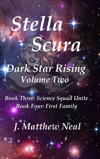Stella Scura Dark Star Rising: Volume Two