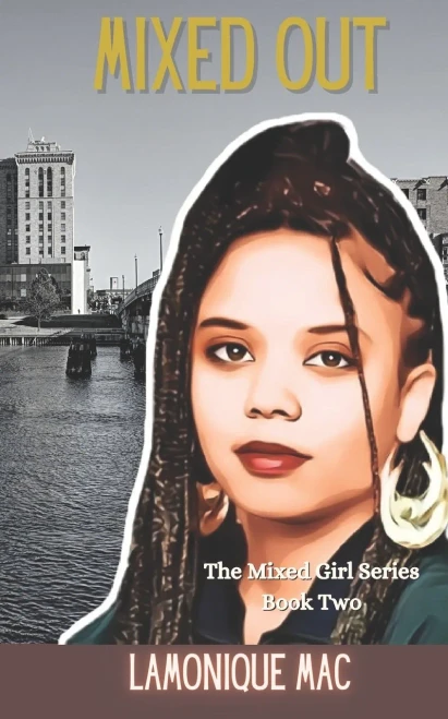 Mixed Out (The Mixed Girl Series)