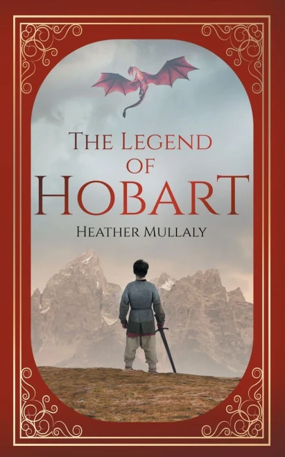 The Legend Of Hobart - 9781736477380