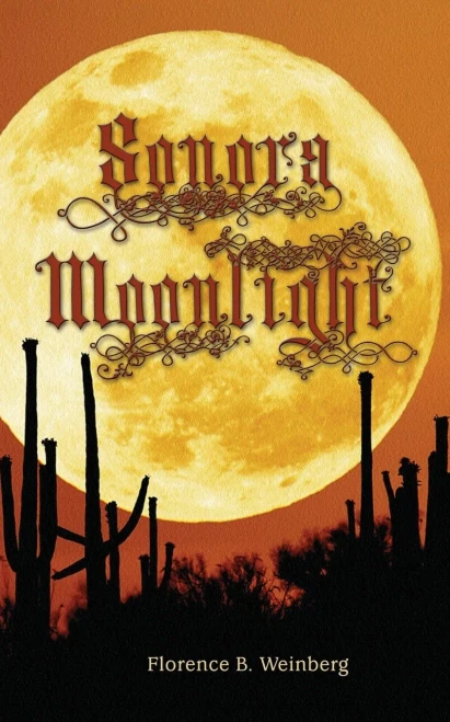 Sonora Moonlight - 9781737418238