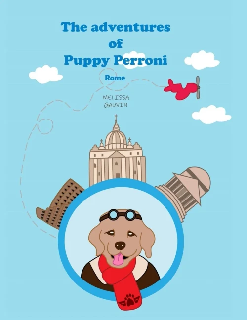 The Adventures Of Puppy Perroni: Rome