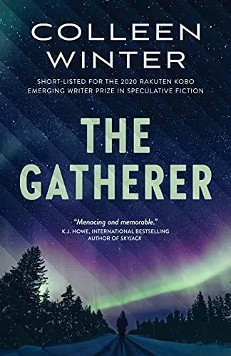 The Gatherer (The Gatherer Series)