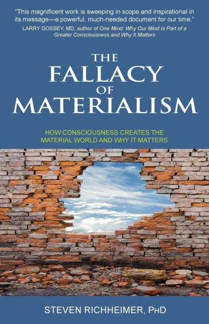 The Fallacy Of Materialism - 9781881717836
