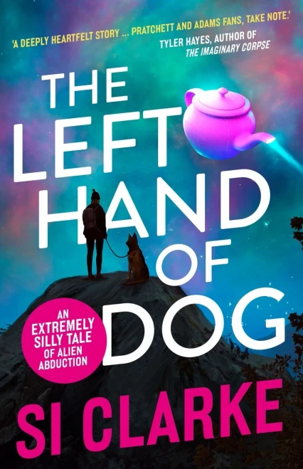 The Left Hand Of Dog - 9781916287853