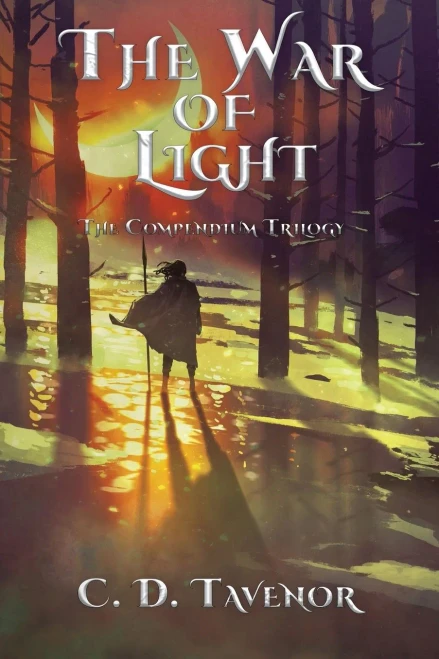 The War Of Light: The Compendium Trilogy