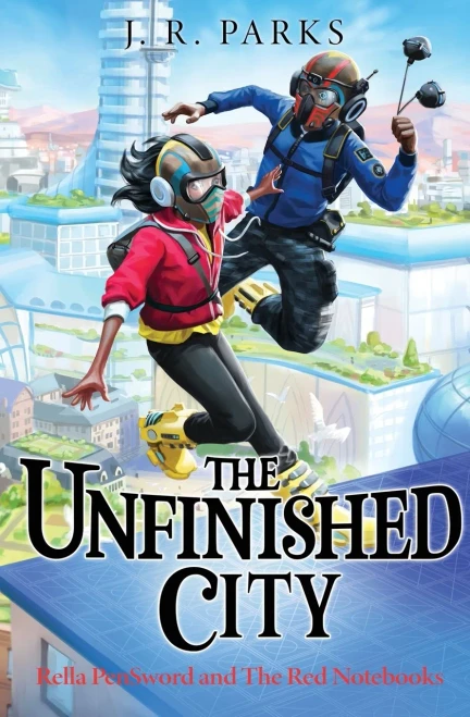 The Unfinished City - 9781952967122