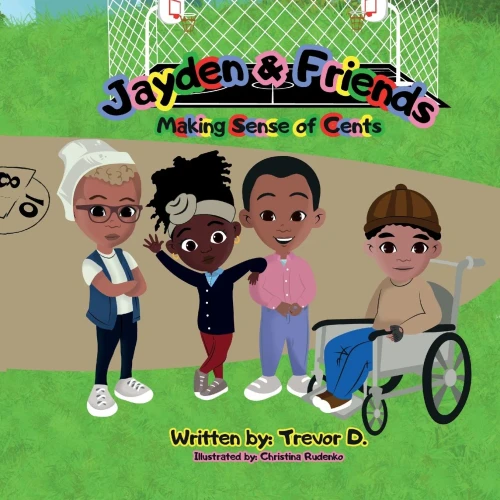 Jayden & Friends: Making Sense Of Cents