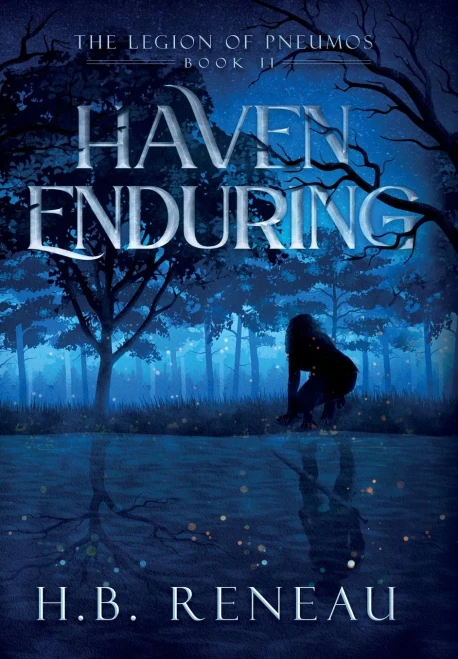 Haven Enduring (The Legion Of Pneumos)