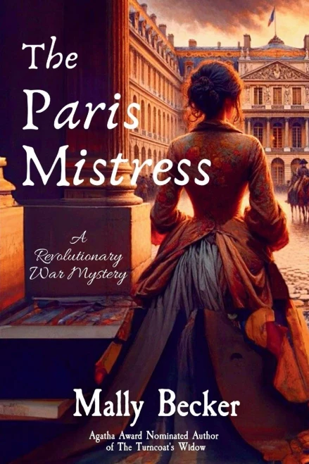 The Paris Mistress : A Revolutionary War Mystery